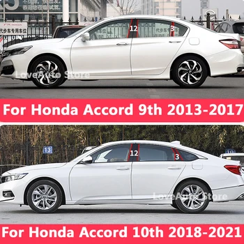 Honda Accord için 9th 10th 2013-2021 Araba Pencere Merkezi Sütun B C Pillar Kapak Kalıp Sticker Dış Pencere Çerçevesi